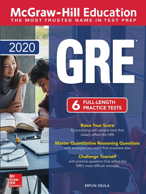 Title details for McGraw-Hill Education GRE 2020 by Erfun Geula - Available